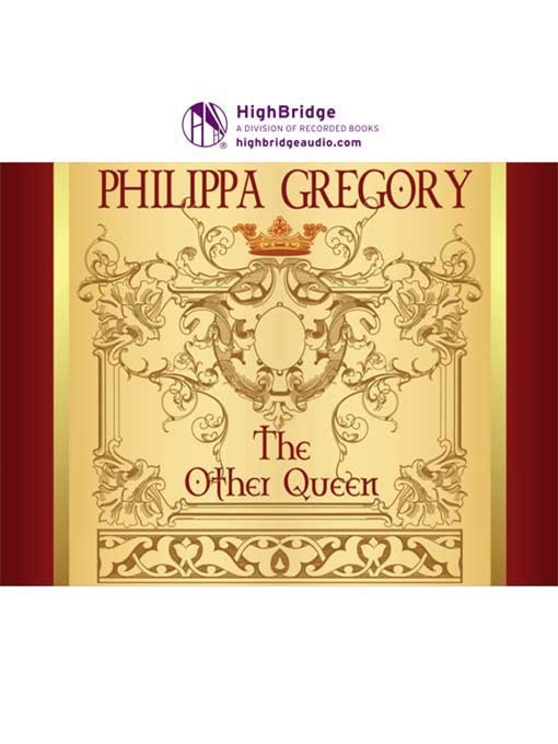 Title details for The Other Queen by Philippa Gregory - Available